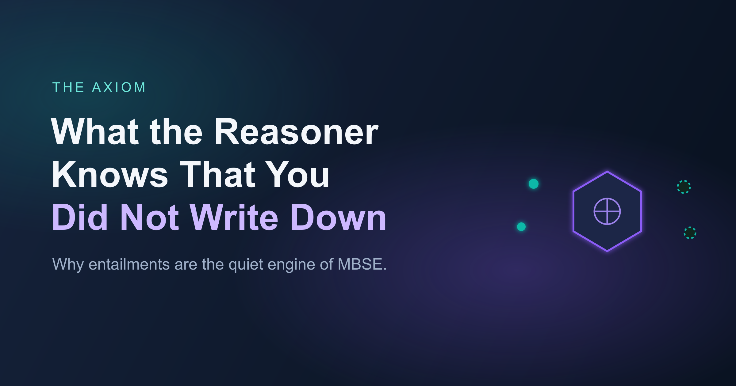 What the Reasoner Knows That You Did Not Write Down