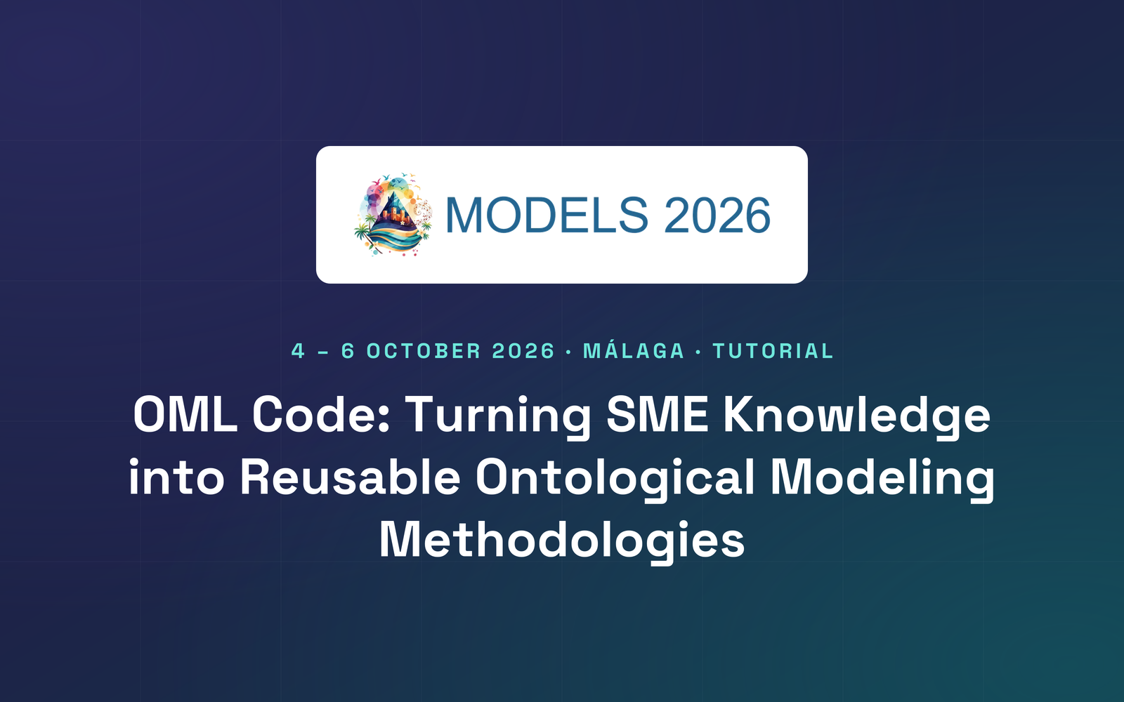 OML Code tutorial at MODELS 2026
